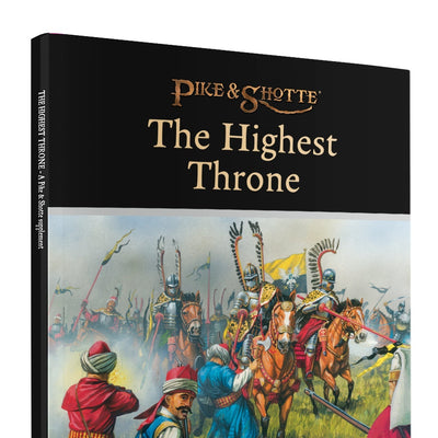 Warlord Games, The Highest Throne: Ottoman Wars Pike & Shotte Supplement