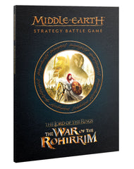 Middle-Earth Strategy Battle Game: Journal The War of The Rohirrim