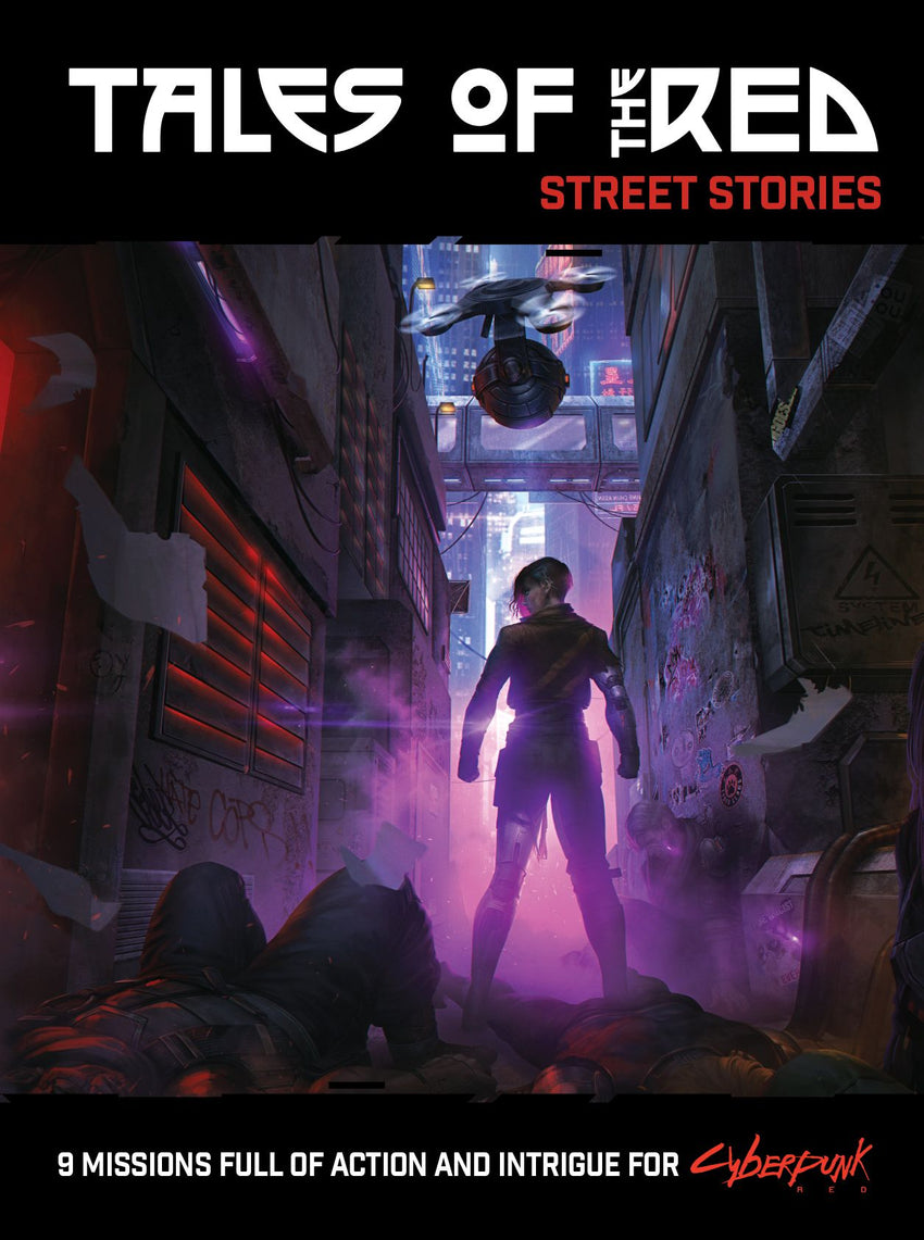 Cyberpunk RED: Tales of The RED Street Stories
