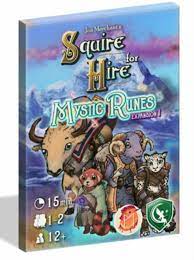 Squire for Hire: Mystic Runes