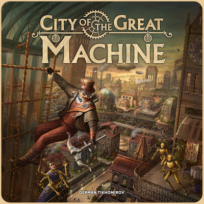 Board Games, City of the Great Machine