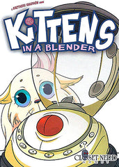 Kittens in a Blender