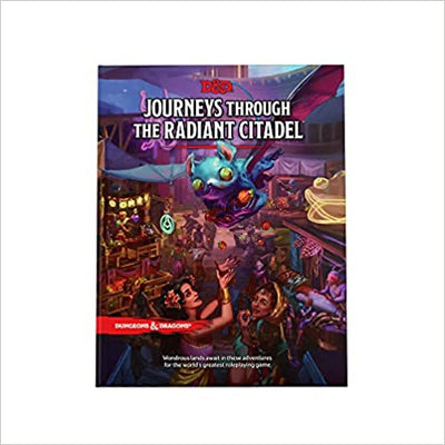 Role Playing Games, Journeys through the Radiant Citadel