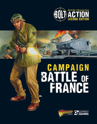 Miniatures, Bolt Action: Campaign - Battle of France