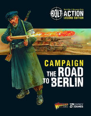 Bolt Action: Campaign - The Road to Berlin