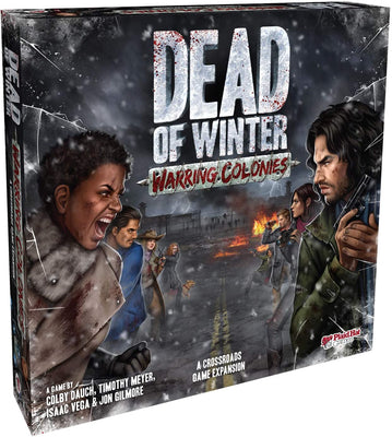 Cooperative Games, Dead of Winter: Warring Colonies Expansion