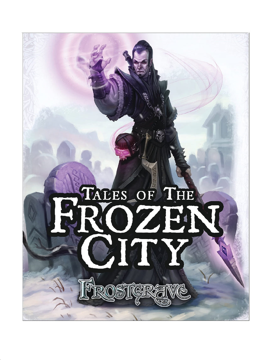 Frostgrave: Tales of the Frozen City