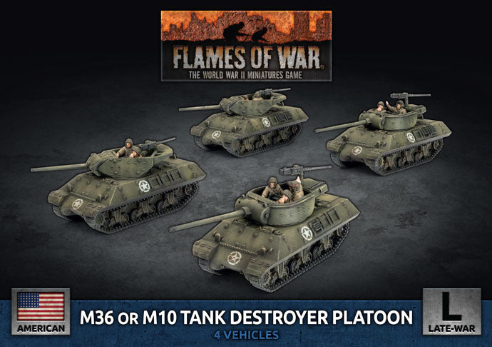 Flames of War: American Late War - M36 OR M10x4 Tank Destroyer Platoon