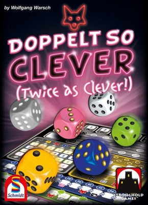 Dice, Twice as Clever