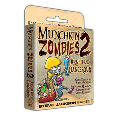 Munchkin Zombies 2: Armed and Dangerous